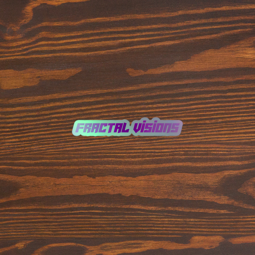 Fractal Visions Holographic stickers