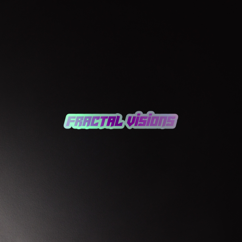 Fractal Visions Holographic stickers